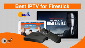 Best IPTV for Firestick 2024: Your Ultimate Guide to Streaming Excellence